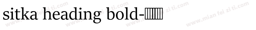 sitka heading bold字体转换